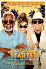 Watch Just Getting Started Sflix
