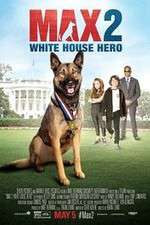 Watch Max 2: White House Hero Sflix