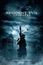 Watch Resident Evil: Vendetta Sflix