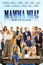Watch Mamma Mia! Here We Go Again Sflix