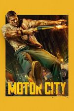 Watch Motor City Sflix