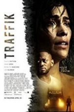 Watch Traffik Sflix