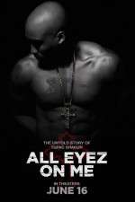 Watch All Eyez on Me Sflix