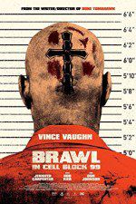 Watch Brawl in Cell Block 99 Sflix