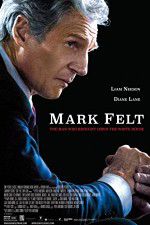 Watch Mark Felt: The Man Who Brought Down the White House Sflix