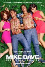 Watch Mike and Dave Need Wedding Dates Sflix