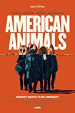 Watch American Animals Sflix