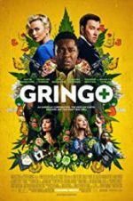 Watch Gringo Sflix