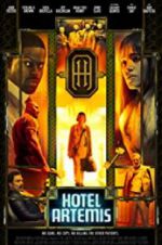 Watch Hotel Artemis Sflix