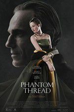 Watch Phantom Thread Sflix