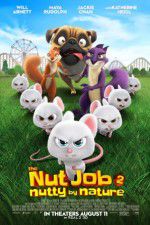 Watch The Nut Job 2: Nutty by Nature Sflix