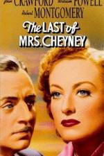 Watch The Last of Mrs Cheyney Sflix