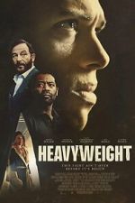 Watch Heavyweight Sflix