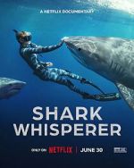 Watch Shark Whisperer Sflix