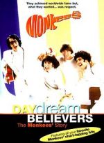 Watch Daydream Believers: The Monkees\' Story Sflix