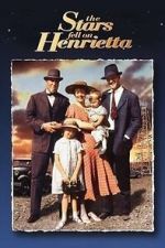 Watch The Stars Fell on Henrietta Sflix