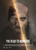 Watch The Road to Nowhere Sflix