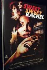 Watch Sweet, Sweet Rachel Sflix