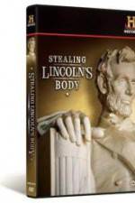 Watch Stealing Lincoln's Body Sflix