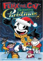 Watch Felix the Cat Saves Christmas Sflix