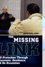 Watch Missing Link: Self-Protection Through Awareness, Avoidance, and De-Escalation Sflix