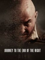 Watch Journey to the End of the Night Sflix
