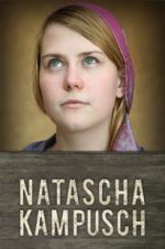 Watch Natascha Kampusch: The Whole Story Sflix