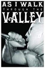 Watch As I Walk Through the Valley Sflix
