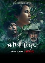 Watch Tragic Jungle Sflix
