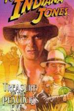 Watch The Adventures of Young Indiana Jones: Treasure of the Peacock's Eye Sflix