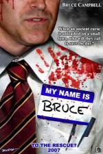 Watch My Name Is Bruce Sflix