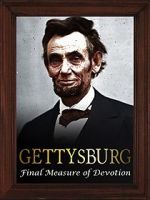 Watch Gettysburg: The Final Measure of Devotion Sflix