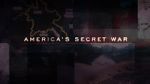 Watch America\'s Secret War Sflix