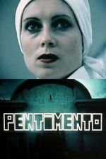 Watch Pentimento Sflix