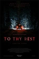 Watch To Thy Rest Sflix