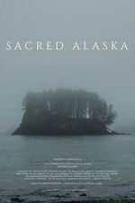 Watch Sacred Alaska Sflix