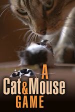 Watch A Cat and Mouse Game Sflix