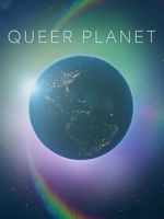 Watch Queer Planet (TV Special 2023) Sflix