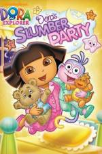 Watch Dora The Explorer: Dora's Slumber Party Sflix