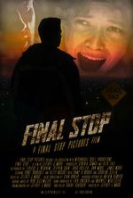 Watch Final Stop Sflix