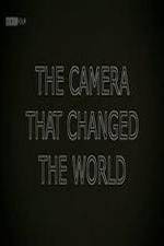 Watch The Camera That Changed the World Sflix