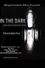 Watch In the Dark Sflix
