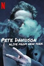 Watch Pete Davidson: Alive from New York Sflix