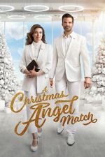 Watch A Christmas Angel Match Sflix