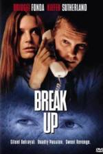 Watch Break Up Sflix