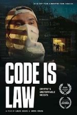 Watch Code Is Law Sflix