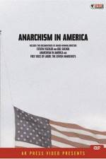 Watch Anarchism in America Sflix