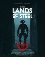 Watch Lands of Steel (Short 2023) Sflix