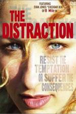 Watch The Distraction Sflix