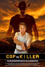 Watch Cop vs. Killer Sflix